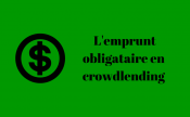 Le prêt obligataire dans le crowdlending