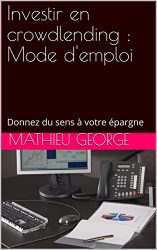 livre investir en crowdlending : mode d'emploi