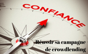 Reussir une campagne de crowdlending