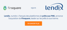 Acquisition de Finsquare par Lendix : les réponses d'Olivier Goy
