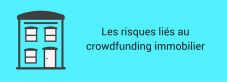 Les risques liés au crowdfunding immobilier