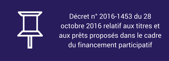 decret octobre 2016 relatif au prêt en financement participatif